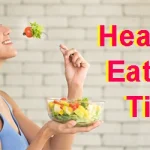Healthy Eating Tips